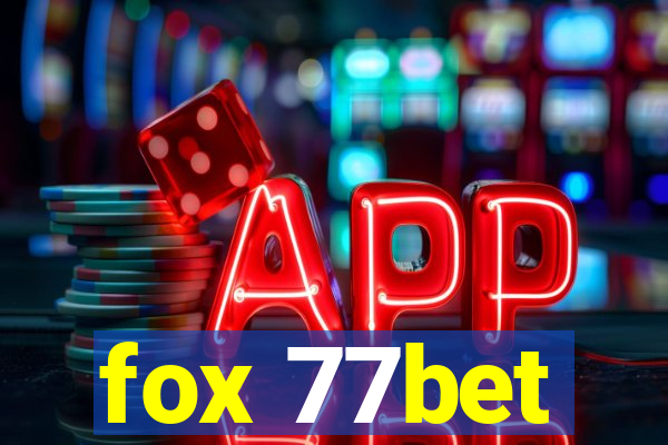 fox 77bet